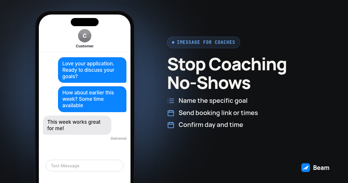 Phone message thread illustrating Stop Coaching No-Shows, starting with "Love your application. Ready to discuss your goals?"